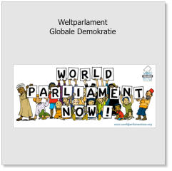 Weltparlament Globale Demokratie